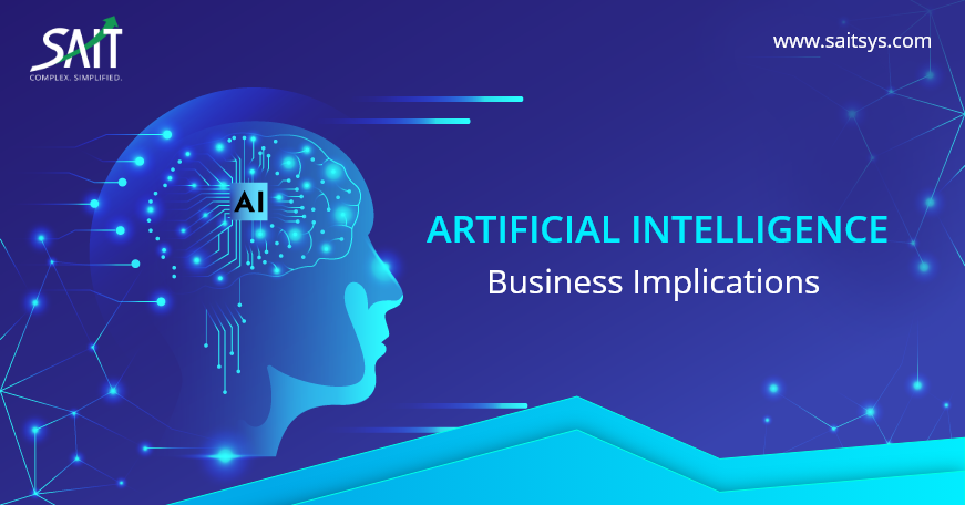 Artificial Intelligence Business Implications